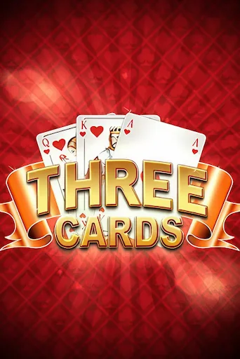 The game title 'Three Cards' in gold lettering is displayed over three playing cards (Queen, King, Ace of hearts) against a red patterned background.